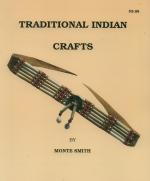 TRADITIONAL INDIAN CRAFTS