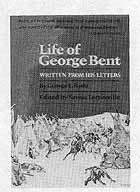 LIFE OF GEORGE BENT