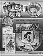 BUFFALO BILL COLLECTORS GUIDE