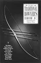THE TRADITIONAL BOWYER´S BIBLE VOL. III