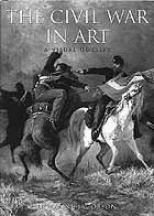 THE CIVIL WAR IN ART