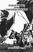 INDIAN TRIBES OF THE NORTHERN ROCKIES